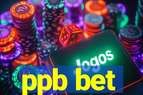 ppb bet